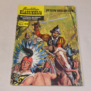 Kuvitettuja klassikkoja 107 Perun valloitus